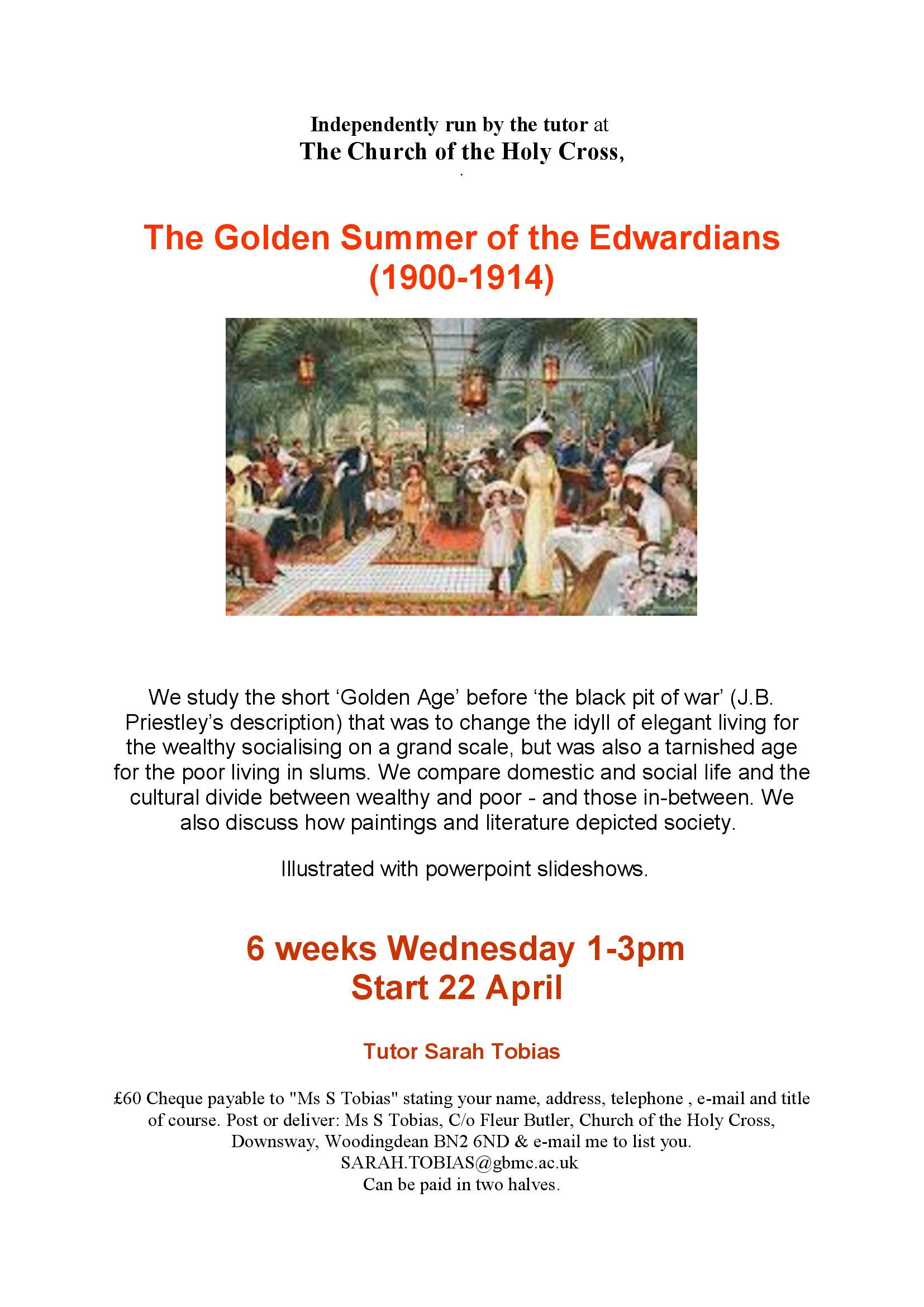 Modern History - The Golden Summer of the Edwardians (1900-1914)